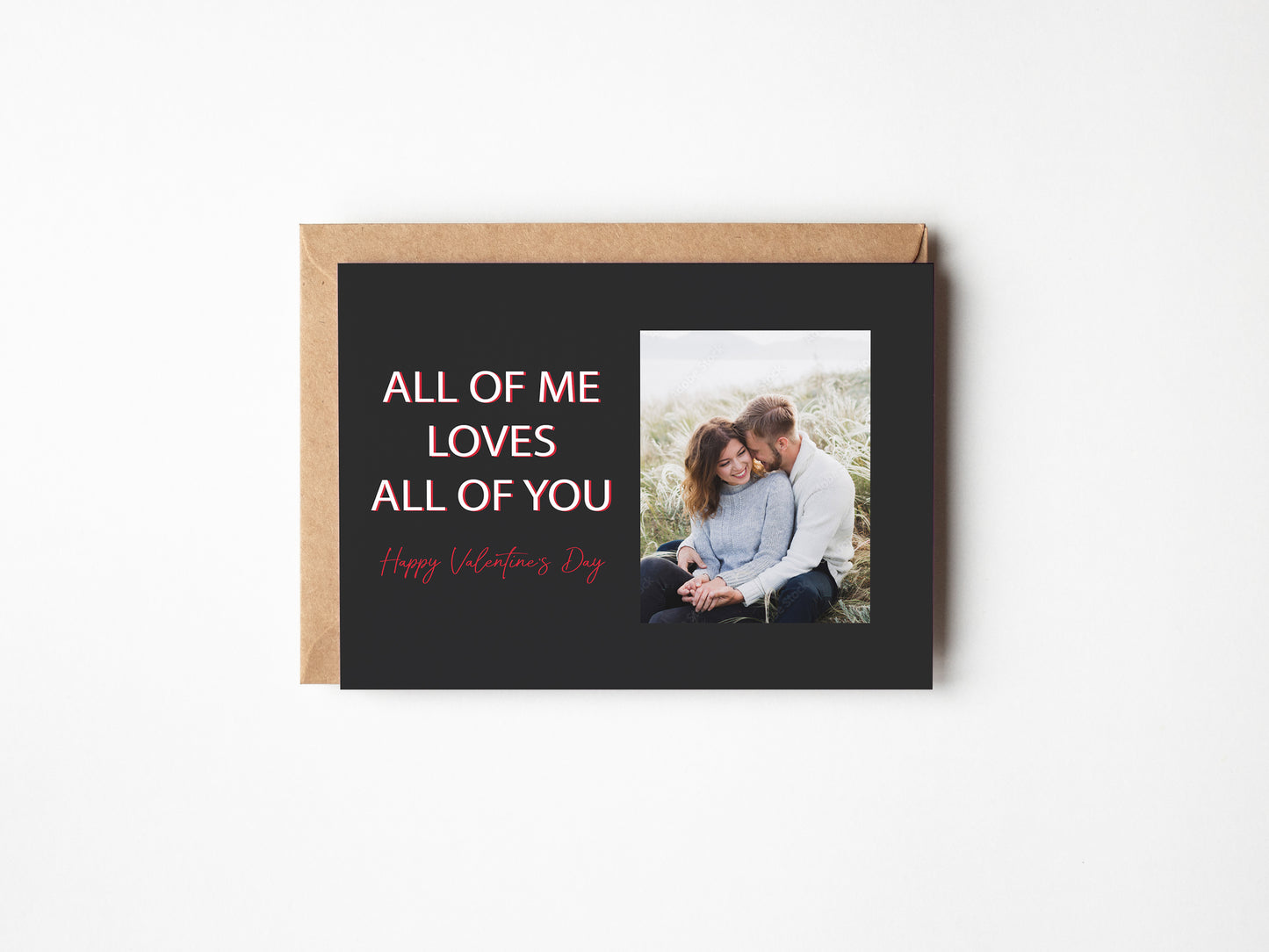 All Of Me Loves All Of You, Valentine's Day Keepsake Photo Mat Greeting Card