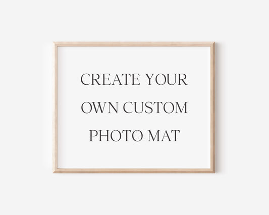 Create your own Customized Photo Mat
