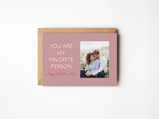 You Are My Favorite Person, Valentine's Day Keepsake Photo Mat Greeting Card